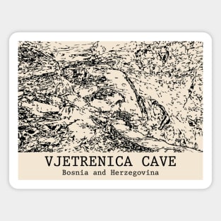 Vjetrenica Cave - Bosnia and Herzegovina Magnet